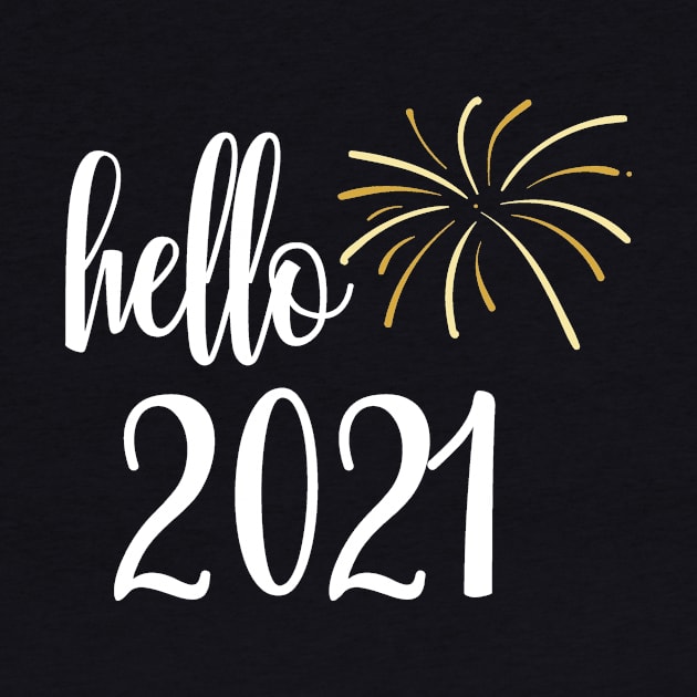 hello 21,happy new year,new year,new years eve,nye 2021,hello 2021,bring on 2021,year of ox,never talk about 2020,for new year,2021 loading,end of 2020 hello 2021 funny,bad 2020 by creativitythings 